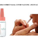 India's first nasal COVID vaccine - iNCOVACC