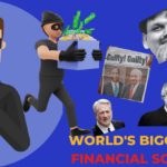 world's 7 biggest financial scams