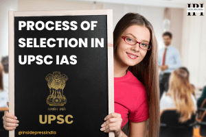 Process-of-selection-in-UPSC-IAS