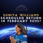 Sunita Williams Scheduled Return in February 2025